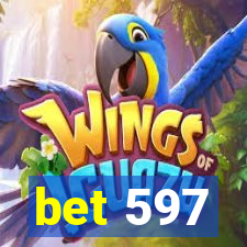 bet 597